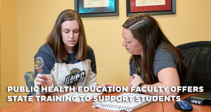 Public Health Education faculty offers state training to support students